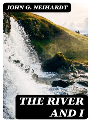 cover image of The River and I